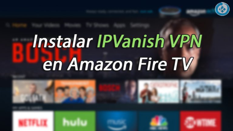 IPVanish VPN en Fire TV