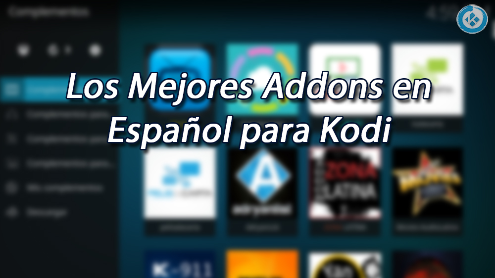 Los Mejores Addons en Español para Kodi [Funcionando] Mundo Kodi