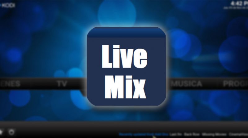 addon live mix en kodi
