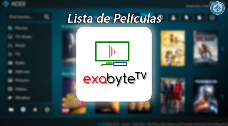 Lista de Películas exabyte tv