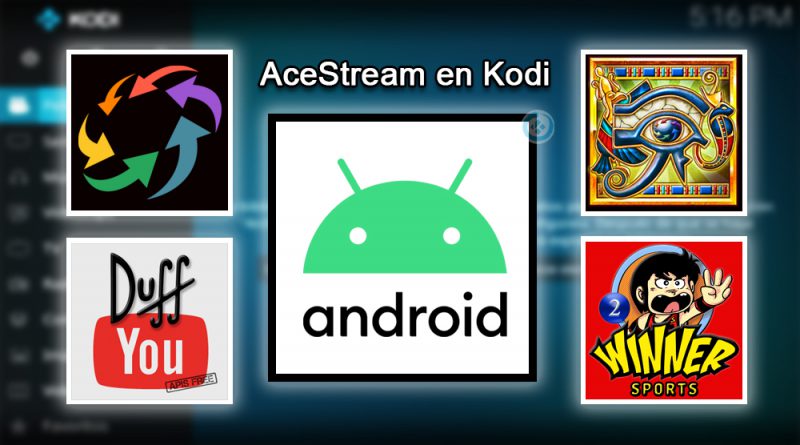 Reproducir Acestream en Kodi para Android