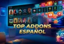 Los Mejores Addons en Español para Kodi: Películas, Series y TV