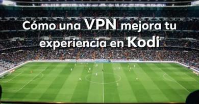 ¿Por qué usar una VPN para Kodi? Guía completa para ver deportes sin bloqueos (2025) ¿Por qué usar una VPN para Kodi? Guía completa para ver deportes sin bloqueos (2025)