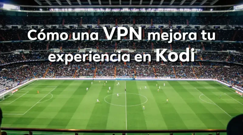 vpn para kodi