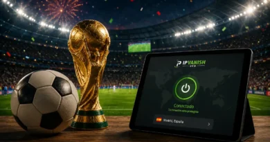 VPN Mundial 2026: Cómo Ver Todos los Partidos Sin Bloqueos